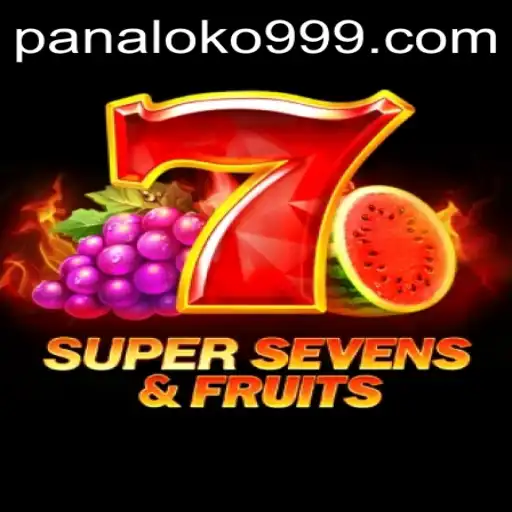 Discovering the World of 7SuperSevensFruits: A Panaloko Adventure